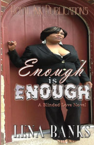 Title: Enough Is Enough: Trina's Story, Author: Lena Banks