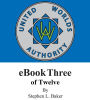 United Worlds Authority eBook 3 of 12