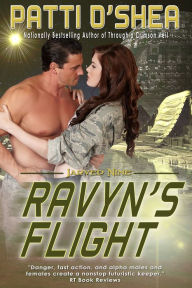 Title: Ravyn's Flight, Author: Patti O'Shea