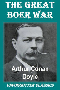 Title: The Great Boer War, Author: Arthur Conan Doyle