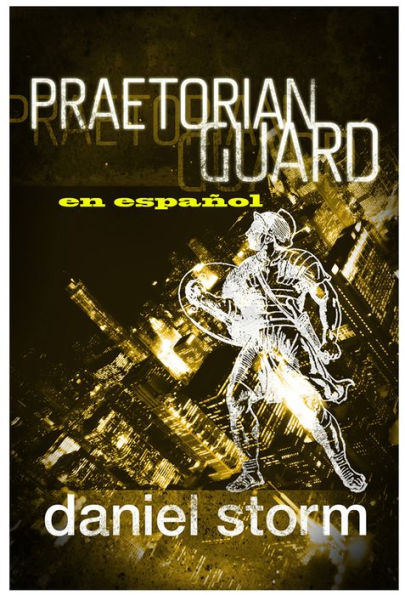 Praetorian Guard -in Spanish-