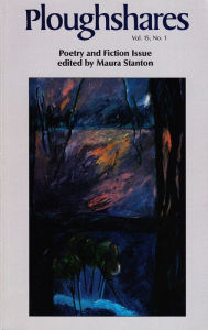 Title: Ploughshares Spring 1989 Guest-Edited by Maura Stanton, Author: Maura Stanton
