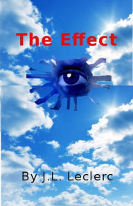 Title: The Efffect, Author: J.L. Leclerc