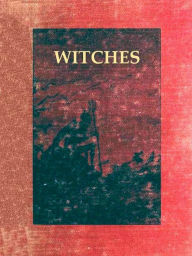 Title: Witches in Europe, Volume II, Author: St. John D. Seymour