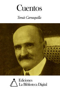 Title: Cuentos, Author: Tomás Carrasquilla