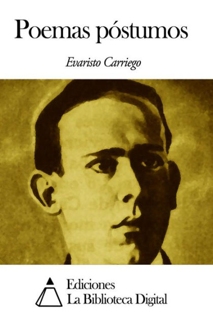 Poemas póstumos by Evaristo Carriego | eBook | Barnes & Noble®