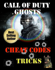 Title: Call of Duty Ghosts Cheat Codes, Tips & Tricks, Author: Douglas Chick
