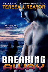 Title: Breaking Away, Author: Teresa Reasor