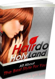 Title: eBook about Hairdo Holy Land - All About The Best Style For You ..., Author: colin lian