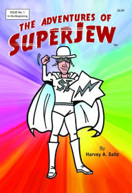 Title: The Adventures Of SuperJeww, Author: Harvey Saltz