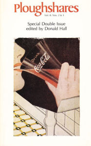 Title: Ploughshares Summer/Fall 1982 Guest-Edited by Donald Hall, Author: Donald Hall