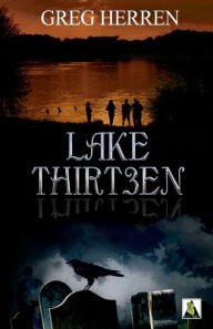 Title: Lake Thirteen, Author: Greg Herren