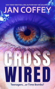 Title: Cross Wired, Author: Jan Coffey
