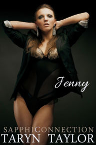 Title: Jenny (Lesbian Exhibitionism Erotica), Author: Taryn Taylor