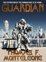 Title: Guardian, Author: Thomas F. Mon