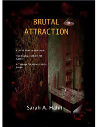 Title: Brutal Attraction, Author: Sarah Hahn