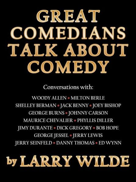 Great Comedians Talk About Comedy