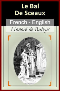 Title: Le Bal de Sceaux (The Ball at Sceaux) [French English Bilingual Edition], Author: Molière