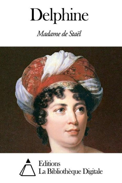Delphine by Madame de Staël | eBook | Barnes & Noble®
