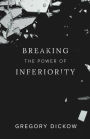 Breaking the Power of Inferiority