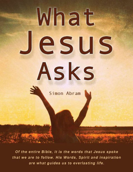 What Jesus Asks