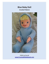 Title: Blue Baby Doll Toy Crochet Pattern, Author: Joy Prescott