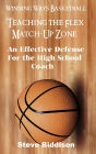 Teaching The Flex Match-Up Zone