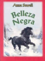Title: Belleza Negra, Author: Anna Sewell