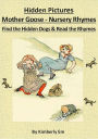 Spot The Dog - Hidden Pictures Puzzle Book - 44 Mother Goose Nursery Rhymes - Illustrated In Color with New Hidden Pictures