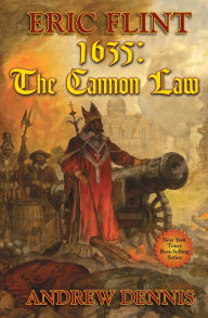 Title: 1635: The Cannon Law, Author: Eric Flint
