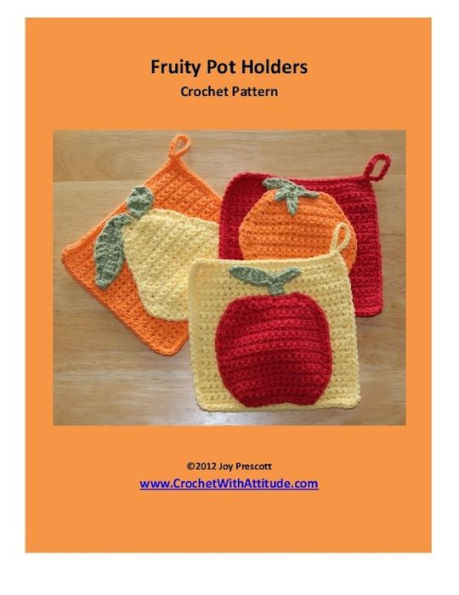 Fruity Potholders Kitchen Decor Crochet Pattern