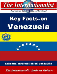 Title: Key Facts on Venezuela, Author: Patrick W. Nee