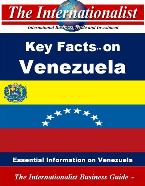 Key Facts on Venezuela