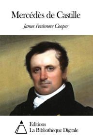 Title: Mercédès de Castille, Author: James Fenimore Cooper