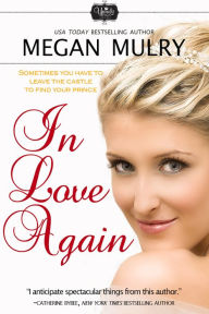 Title: In Love Again, Author: Megan Mulry