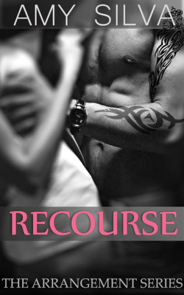 Recourse: High Society (The Arrangement Book 1)