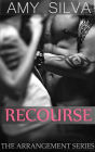 Recourse: High Society (The Arrangement Book 1)