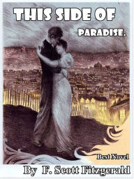 Title: This Side of Paradise, Author: Francis Scott Fitzgerald