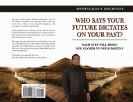 Title: Who Says Your Future Dictates on Your Past?, Author: Jean Dieudonne
