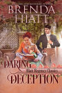 Daring Deception (Hiatt Regency Classics Series #4)