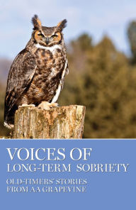 Title: Voices of Long-Term Sobriety, Author: AA Grapevine Inc