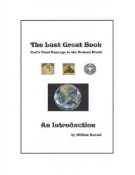 Title: The Last Great Book : An Introduction, Author: William Marzul