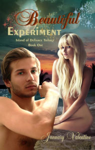 Title: Beautiful Experiment (Teen Paranormal Fantasy Romance), Author: January Valentine