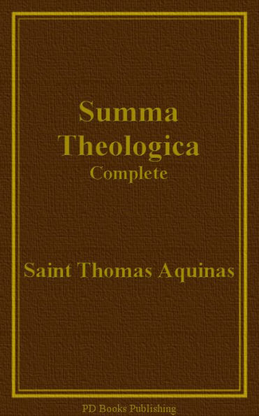 Summa Theologica, Complete