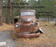 Title: Photo Gems Along The Road Less Traveled - Georgetown - Buffalo Hill Ca, Author: Cathy Cavarzan