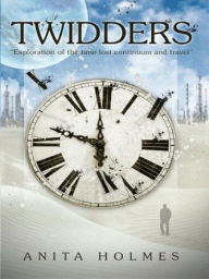 Title: Twidders, Author: Anita Holmes