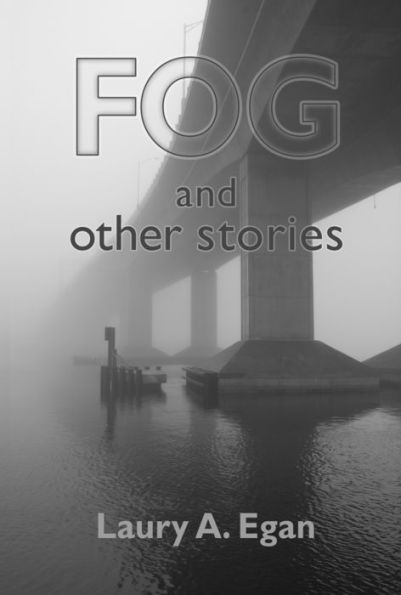 Fog and Other Stories