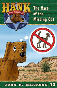 Title: The Case of the Missing Cat, Author: John R. Erickson