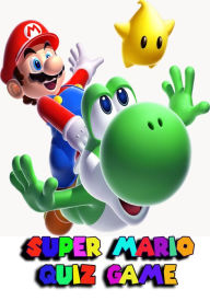 Title: Super Mario Quiz Game, Author: Elite Entity Publishing