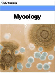 Title: Mycology (Microbiology and Blood), Author: IML Training